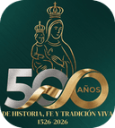 500 años de historia, fe y tradición viva